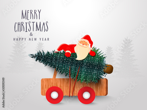 Merry Christmas & Happy New Year celebration greeting card design with cute santa claus holding xmas tree on pickup truck.