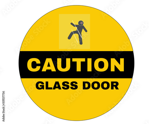 Accident Prevention Signs, Caution board with message Caution GLASS DOOR. beware and careful Sign, warning symbol, vector illustration.