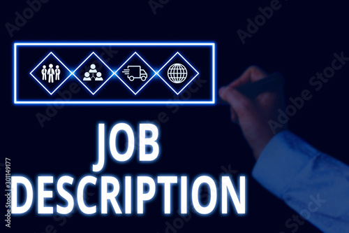 Conceptual hand writing showing Job Description. Concept meaning a formal account of an employee s is responsibilities Picture photo network scheme with modern smart device photo