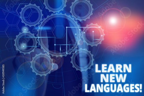 Text sign showing Learn New Languages. Business photo text developing ability to communicate in foreign lang Picture photo system network scheme modern technology smart device