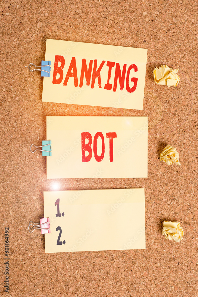 Handwriting text writing Banking Bot. Conceptual photo application that  runs automated banking tasks over the Internet Vertical empty sticker  reminder memo square billboard corkboard desk paper Stock Photo | Adobe  Stock