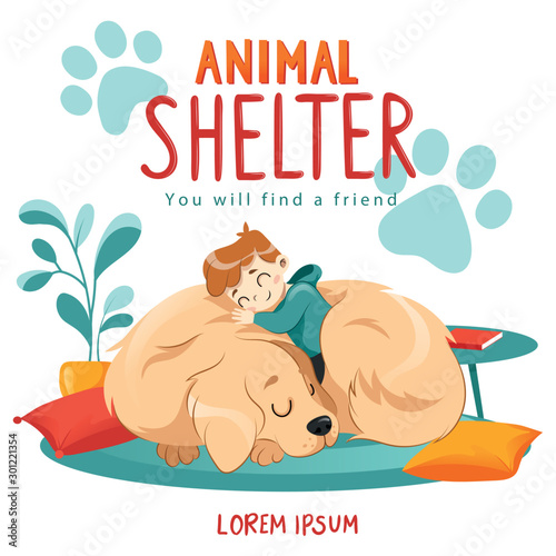 Animal Shelter design poster with child, dog and decorations. Illustration showes animal adoption, care, homeless help.