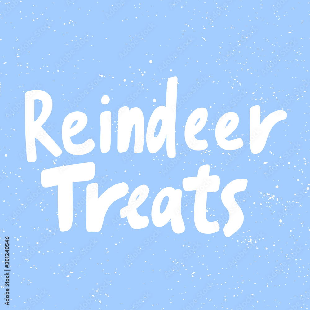 Reindeer treats. Christmas and happy New Year vector hand drawn illustration banner with cartoon comic lettering. 