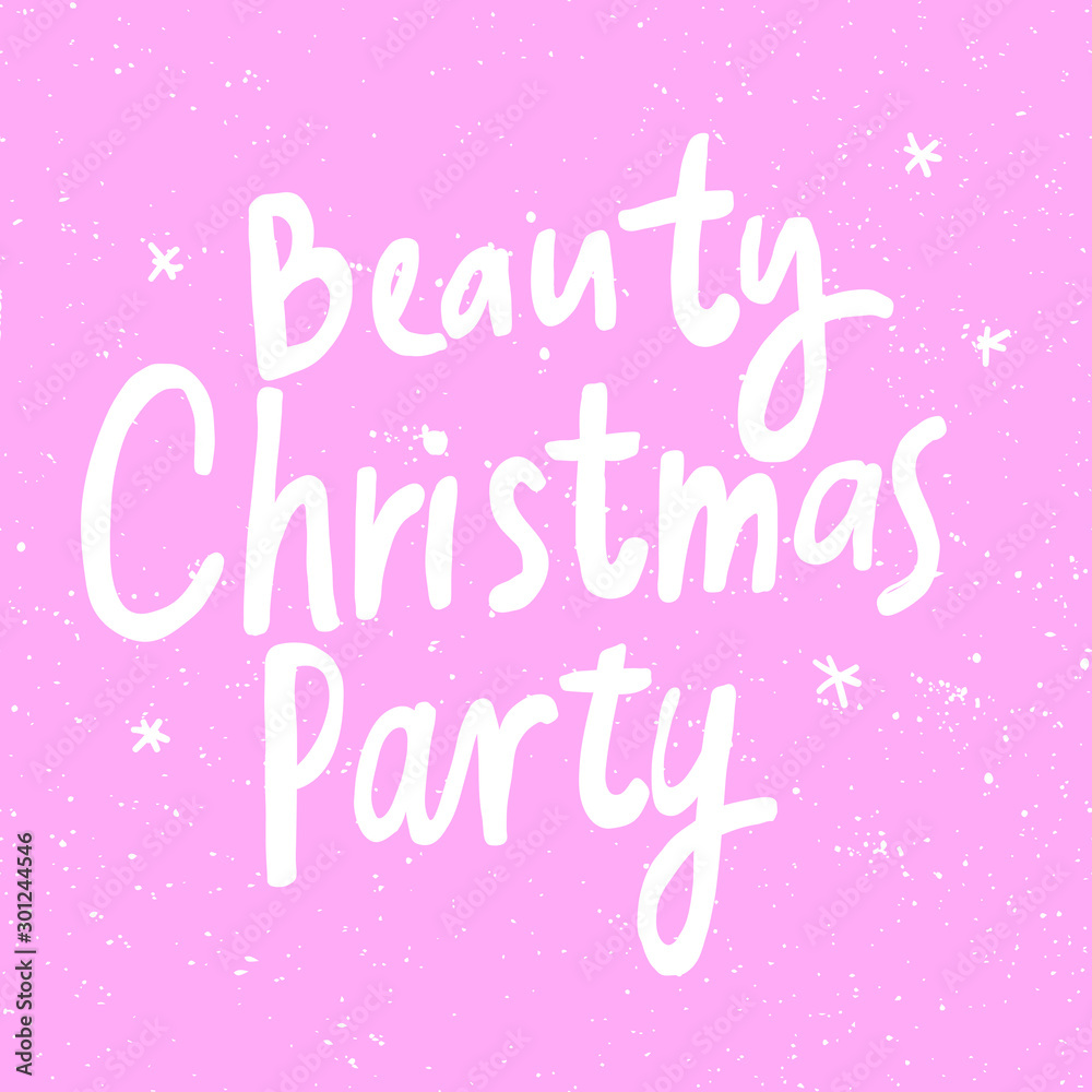 Beauty Christmas Party. Christmas and happy New Year vector hand drawn illustration banner with cartoon comic lettering. 