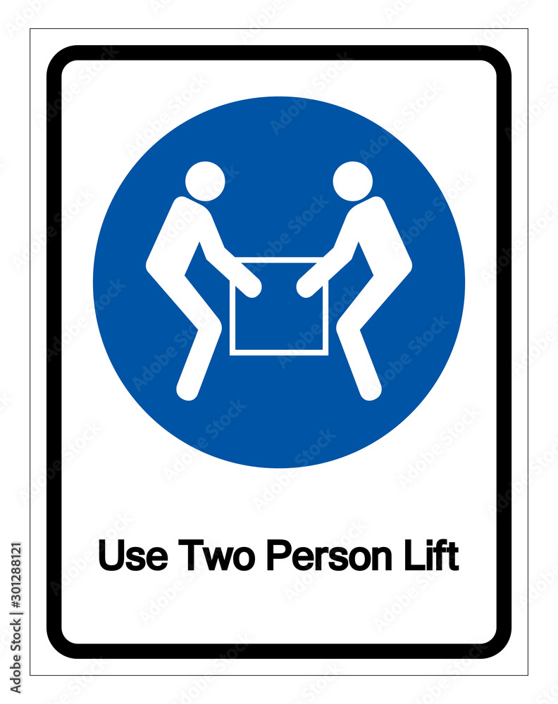 Use Two Person Lift Symbol Signvector Illustration Isolated On White