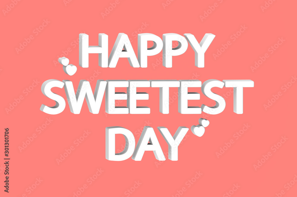 Obraz premium white Happy Sweetest Day word with hearts isolated on red background - typography 3d render flat style