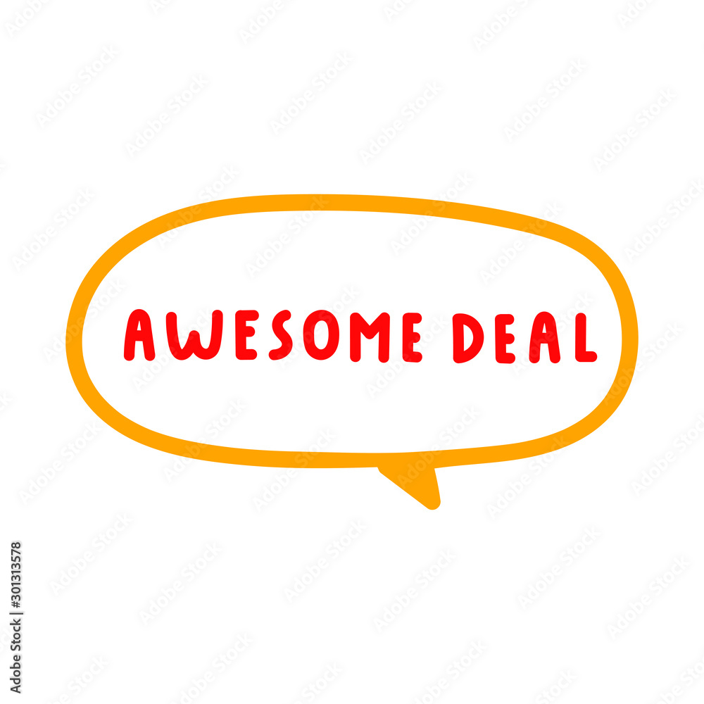 Awesome deal. Vector hand drawn illustration on white background. Awesome deal. Vector hand drawn illustration on white background.
