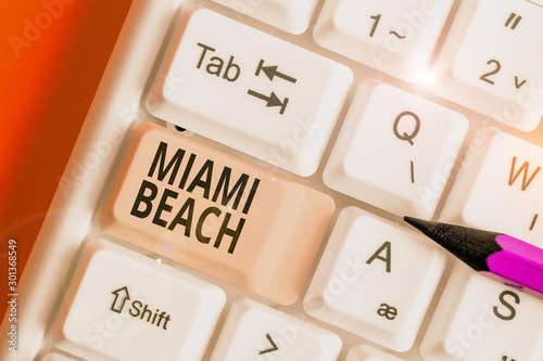 Word writing text Miami Beach. Business photo showcasing the coastal resort city in MiamiDade County of Florida photo