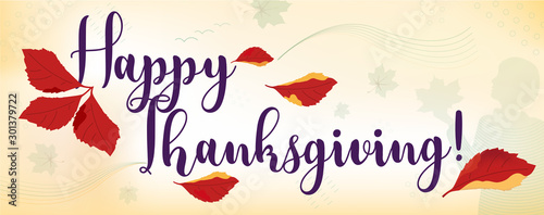 Horizontal Happy Thanksgiving facebook cover, web page, site banner template. Vector collage of handwritten font, autumn branch, falling grape leaves 