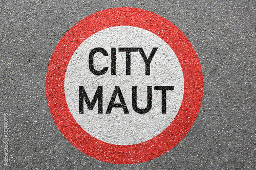 City Maut City-Maut Citymaut Mautstraße Straße Stadt Geld bezahlen saubere Luft Schild Zone © Markus Mainka