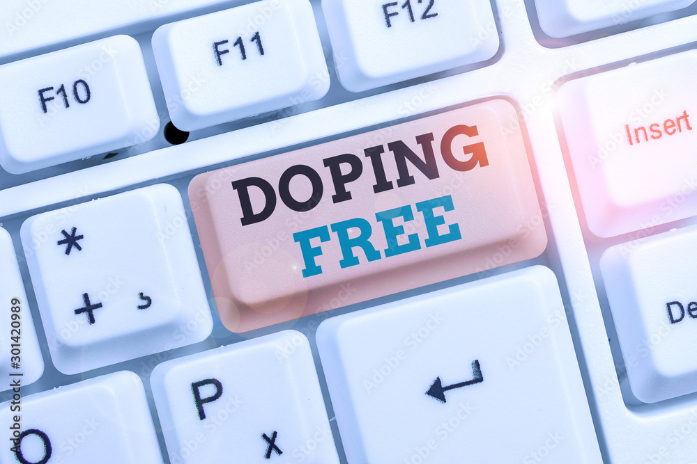 Text sign showing Doping Free. Business photo showcasing proven not using any substance to illegally improve athletic Text sign showing Doping Free. Business photo showcasing proven not using any substance to illegally improve athletic