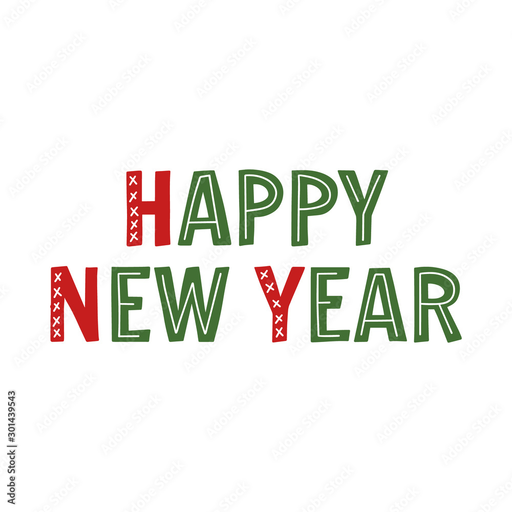 Happy New Year lettering. Green and red hand drawn sign. Isolated vector winter congratulation.