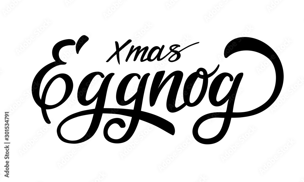 Eggnog - hand lettering, vector illustration isolated on white. Hand drawn vector typographic design with modern calligraphy. Eggnog logotype, badge and icon typography. 
