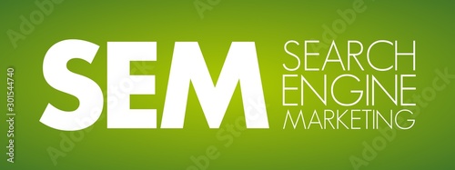 SEM - Search Engine Marketing acronym, business concept background