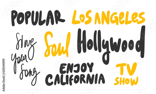 Popular, Los Angeles, USA, Enjoy, California, Sing, your, song, Soul, TV, show. Vector hand drawn illustration collection set with cartoon lettering. 