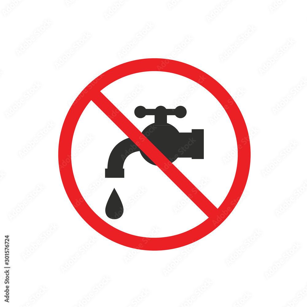 Do not drink water. Faucet icon, water tap sign Do not drink water. Faucet icon, water tap sign