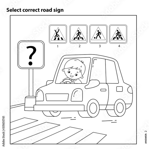 Educational Puzzle Game for kids. Select correct road sign. Coloring Page Outline Of cartoon driver with car. Coloring book for children.