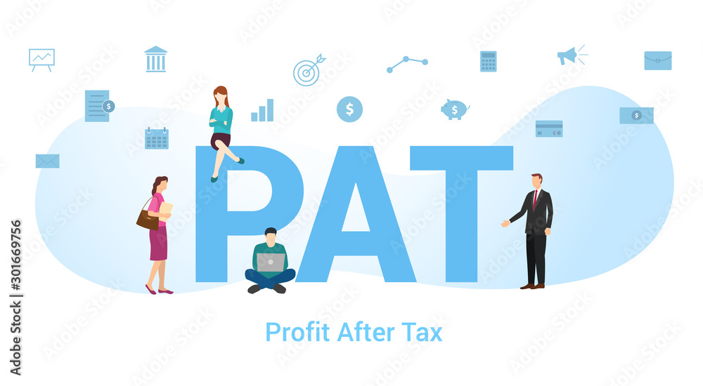 pat profit after tax concept with big word or text and team people with modern flat style - vector