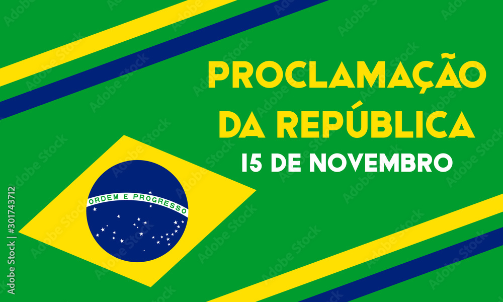 15 de novembro proclamacao da republica, Brasil) November 15 proclamation  of the republic, Brazil Stock Vector