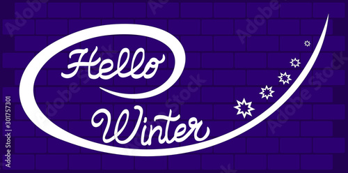 Text on brick wall purple background Hello winter 