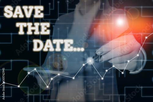 Conceptual hand writing showing Save The Date. Concept meaning reserve the mentioned future wedding date on their calendar Woman wear formal work suit present using smart latest device