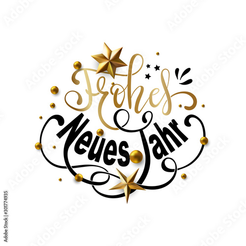 Frohes Neues Jahr - Happy New Year in German greeting card with typographic design Lettering