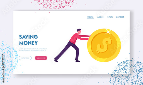 Earning, Saving and Investing Money Website Landing Page. Handsome Positive Businessman Rolling Huge Golden Dollar Coin. Financial Growth and Success Web Page Banner. Cartoon Flat Vector Illustration