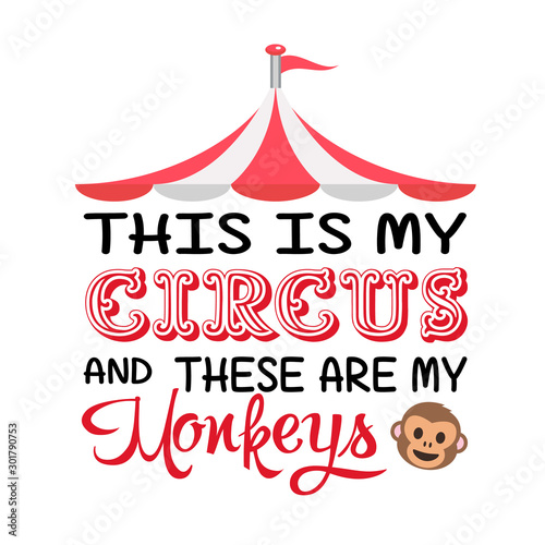 This is my Circus and these are my monkeys vector file. Isolated on transparent background.