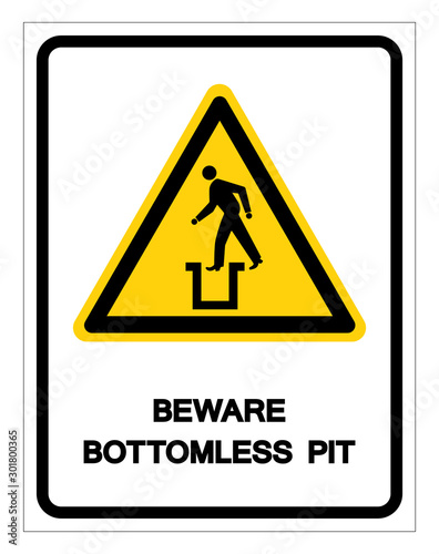 Beware Bottomless Pit Symbol Sign,Vector Illustration, Isolate On White Background Label. EPS10