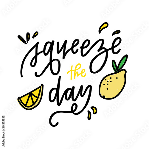 Squeeze the Day