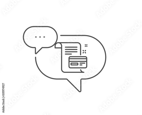 Payment credit card line icon. Chat bubble design. Money by mail sign. Agreement conditions symbol. Outline concept. Thin line payment card icon. Vector