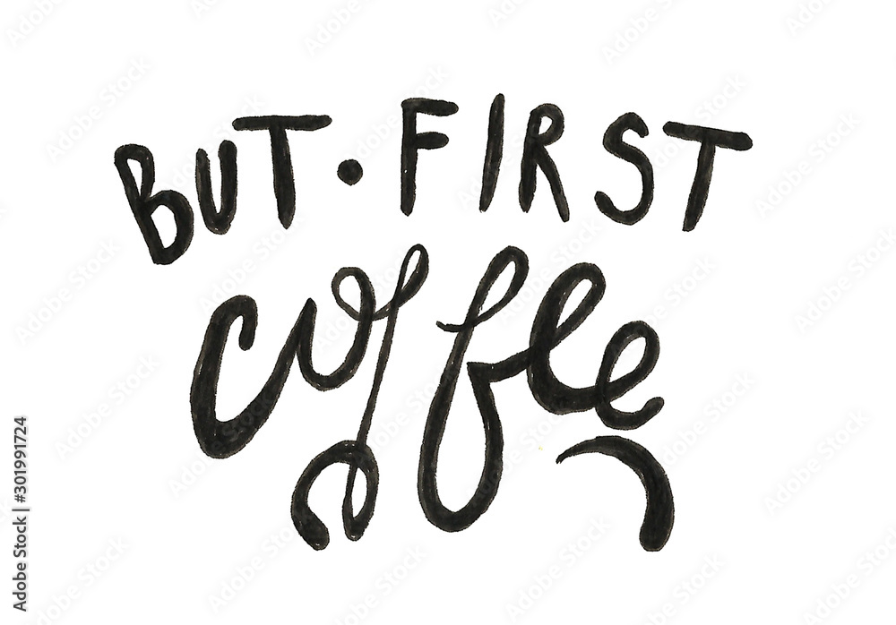 Hand lettering illustration about coffee.Coffee time words and cups to go coffee calligraphy Hand lettering illustration about coffee.Coffee time words and cups to go coffee calligraphy