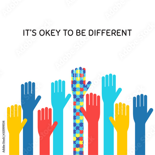 Autism awareness month flat banner concept. Autistic children support symbol with its okay to be different phrase. Colorful raised hands illustration with typography. ASD syndrome tolerance