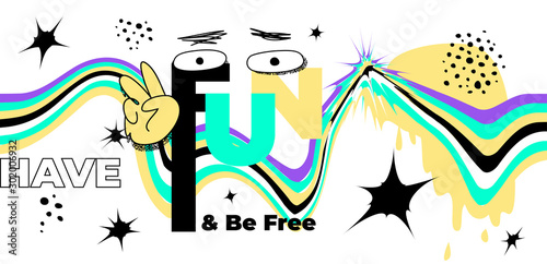 Have Fun & Be Free Banner