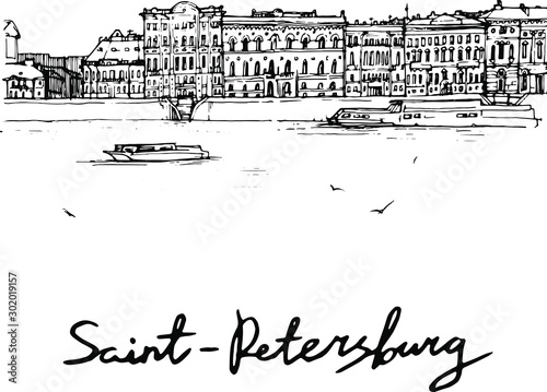 Vector hand drawn black and white linear sketch of veiw of Saint-Petersburg, Russia. Illustration with historical buildings, embankment, river and touristic boats . Han written lettering.