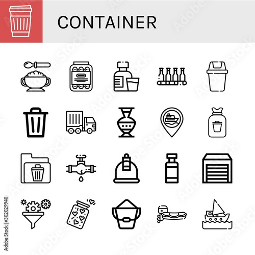 Set of container icons such as Paper cup, Baby food, Pickled, Syrup, Bottle, Bin, Cargo truck, Pottery, Ship, Rubbish, Recycle bin, Leak, Cupping, Drug container, Warehouse , container