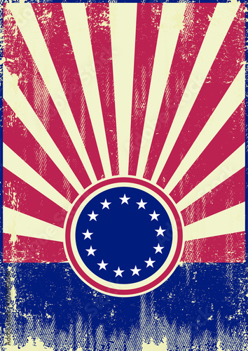 A vintage poster on betsy ross theme with sunbeams and a texture 