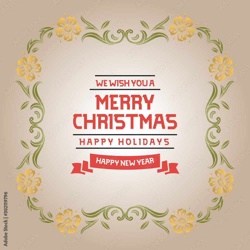 Obraz premium Greeting card decoration for christmas happy holiday, with graphic leaf flower frame drawing. Vector