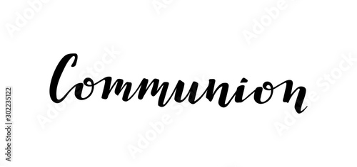 Handwritten lettering First holy communion. Inscription isolated