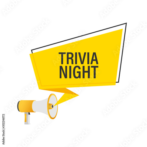 Megaphone Hand, business concept with text trivia night. Vector stock illustration