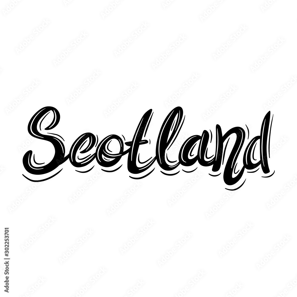 Naklejka premium Scotland. Lettering phrase in vintage style isolated on white background.