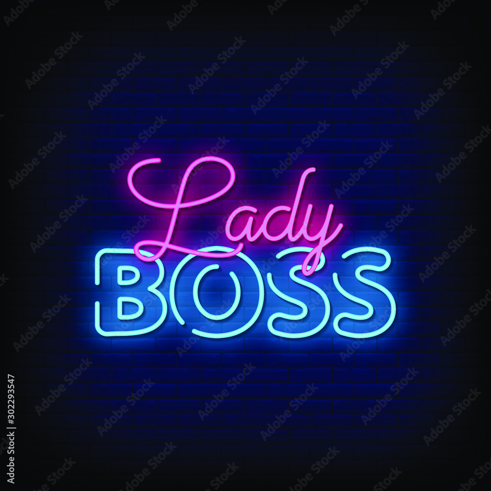 Obraz premium Lady Boss Neon Signs Style text vector