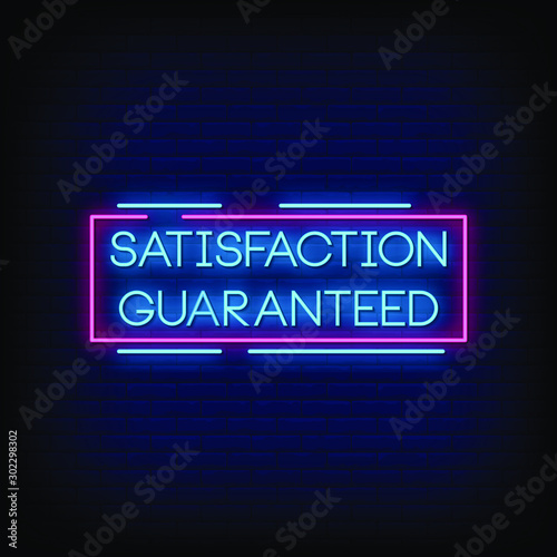 Satisfaction Guaranted Neon Signs Style text vector