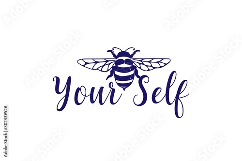 Bee Quotes "be your self"