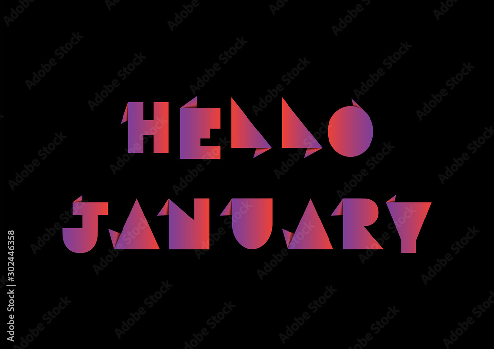 Hello January with origami paper on black background