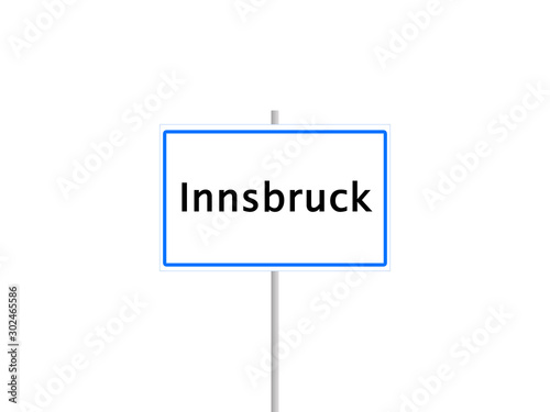City sign - Innsbruck - Tyrol, Austria