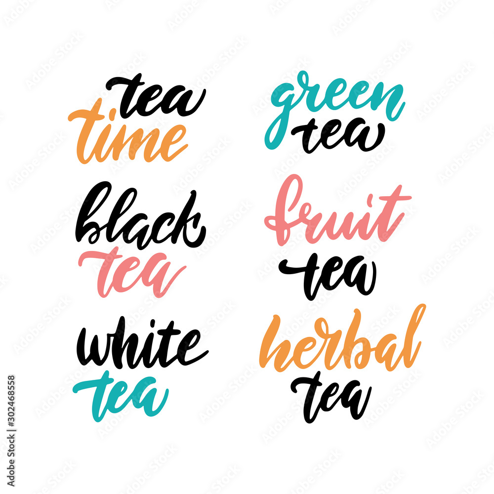 Tea time set for prints and posters, menu design, invitation and cards. Text with different types of tea. Brush Calligraphic and typographic collection. Vector illustration with hand-drawn lettering. Tea time set for prints and posters, menu design, invitation and cards. Text with different types of tea. Brush Calligraphic and typographic collection. Vector illustration with hand-drawn lettering.