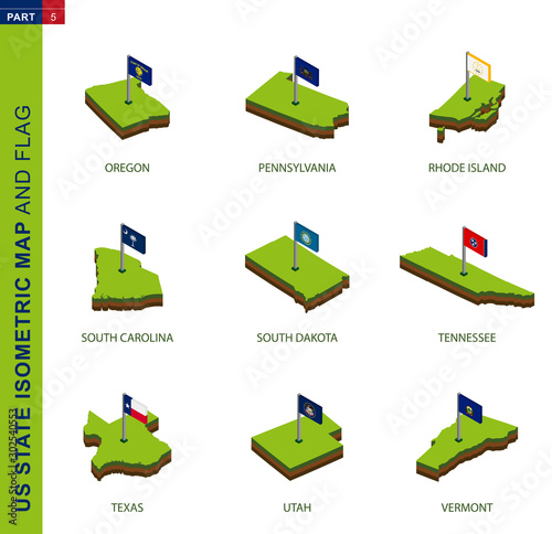 Set of 9 isometric US state maps and flags, 3D vector isometric shape.