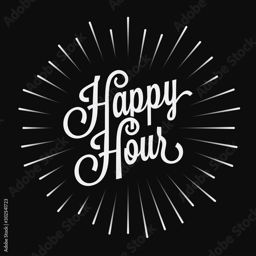 Happy Hour vintage lettering on black background