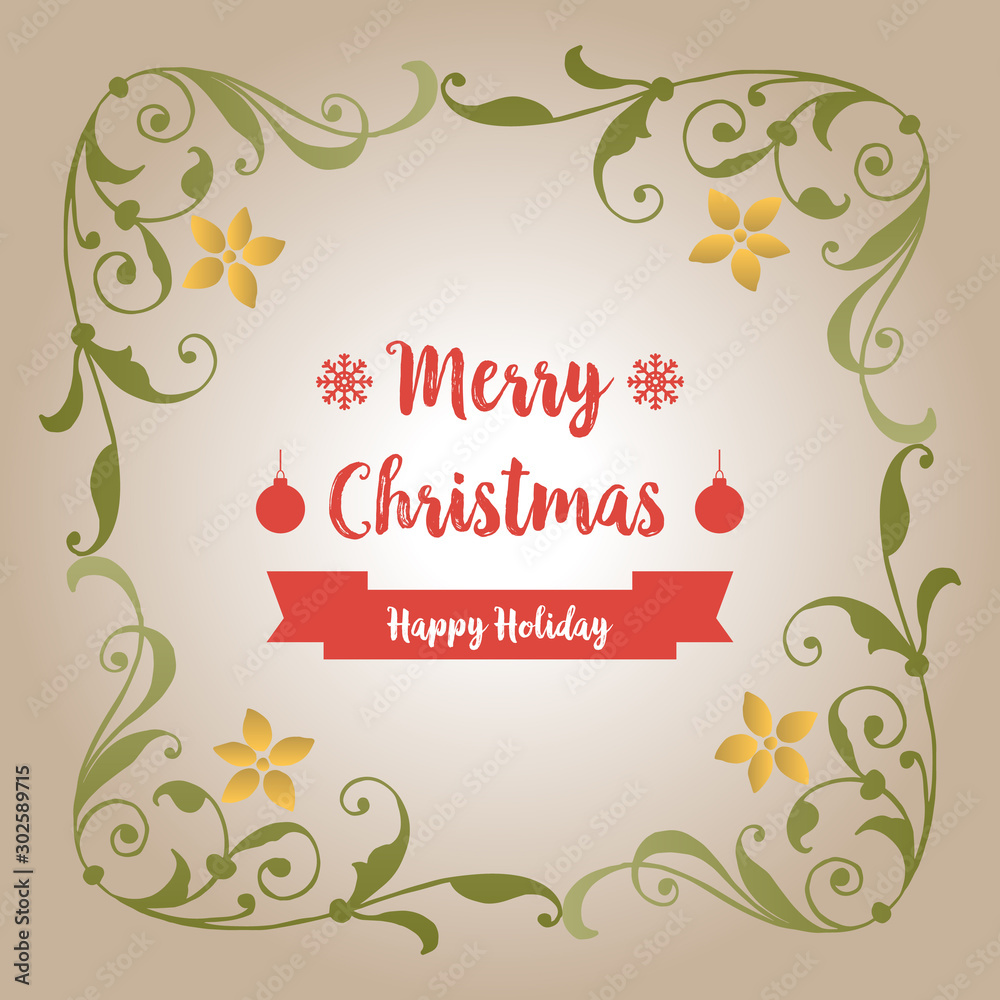 Template design for poster of christmas happy holiday, with abstract seamless green leafy flower frame. Vector
